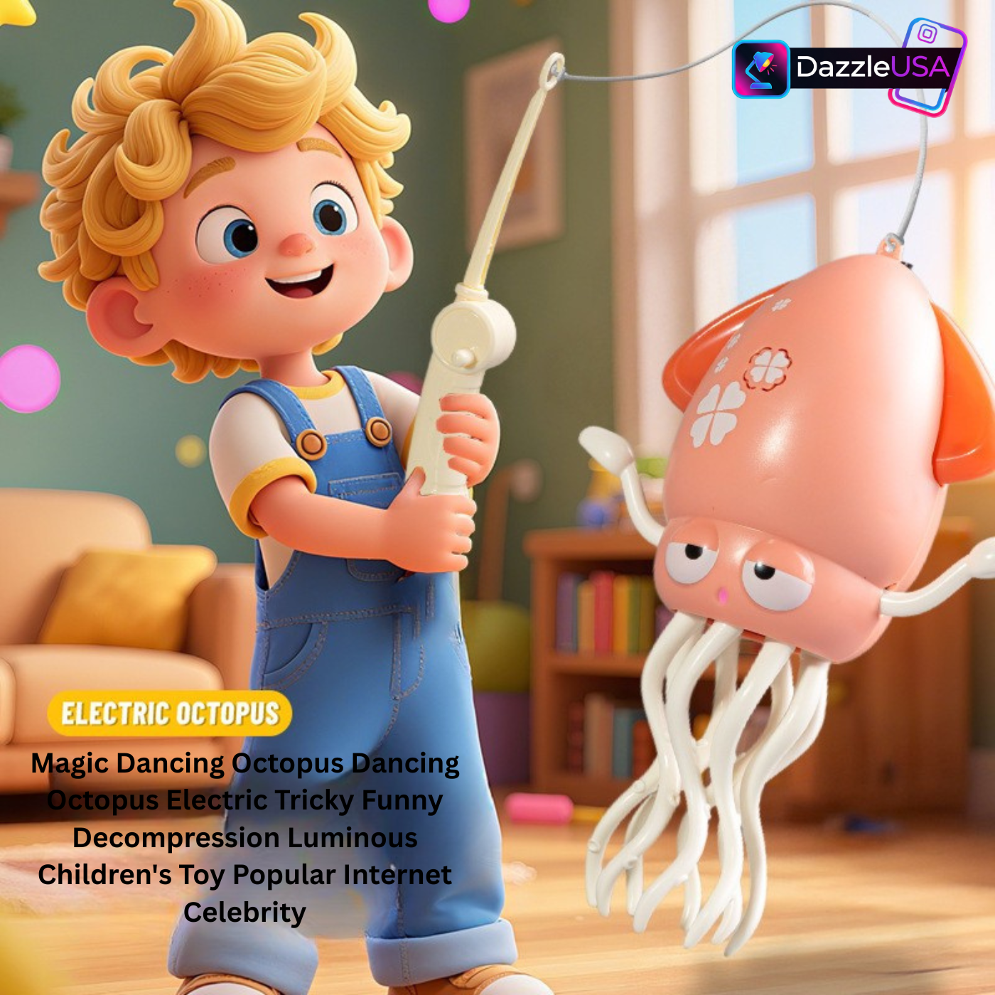 Magic Dancing Octopus – Funny Electric Toy for Kids